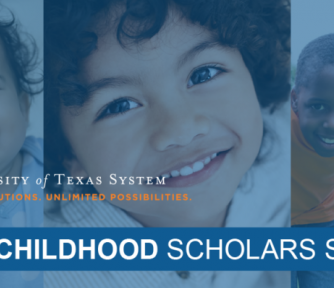 UT System Early Childhood Scholars Series - Featured Photo