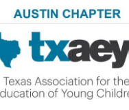 Call for Proposals: 2022 Austin Chapter of TXAEYC Annual Conference - Featured Photo
